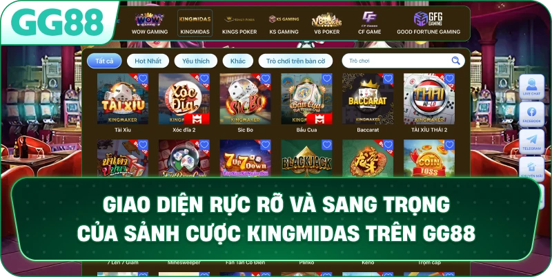 Giao diện rực rỡ và sang trọng của sảnh cược KINGMIDAS trên GG88.